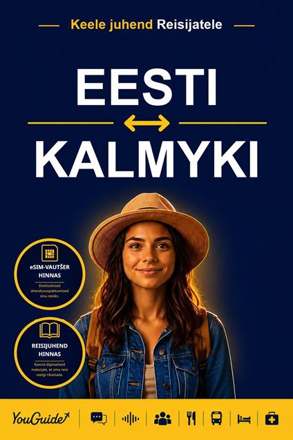 The Language Guide for Travelers - Estonian to Kalmyk