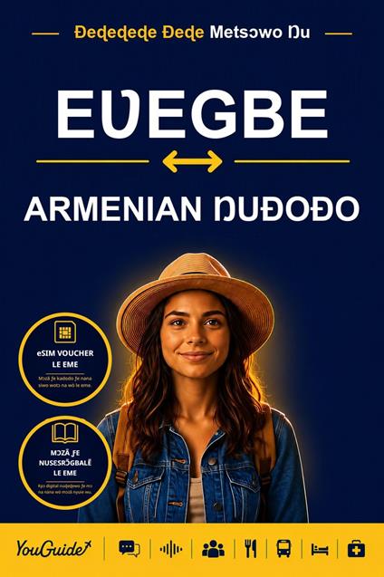 The Language Guide for Travelers - Ewe to Armenian