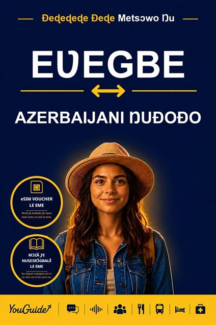 The Language Guide for Travelers - Ewe to Azerbaijani