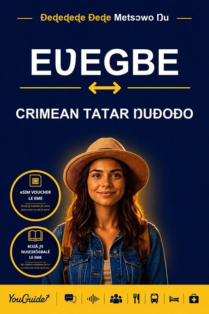 The Language Guide for Travelers - Ewe to Crimean Tatar