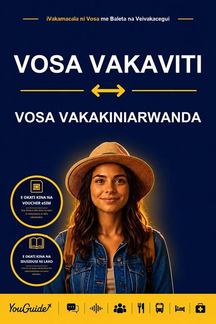 The Language Guide for Travelers - Fijian to Kinyarwanda