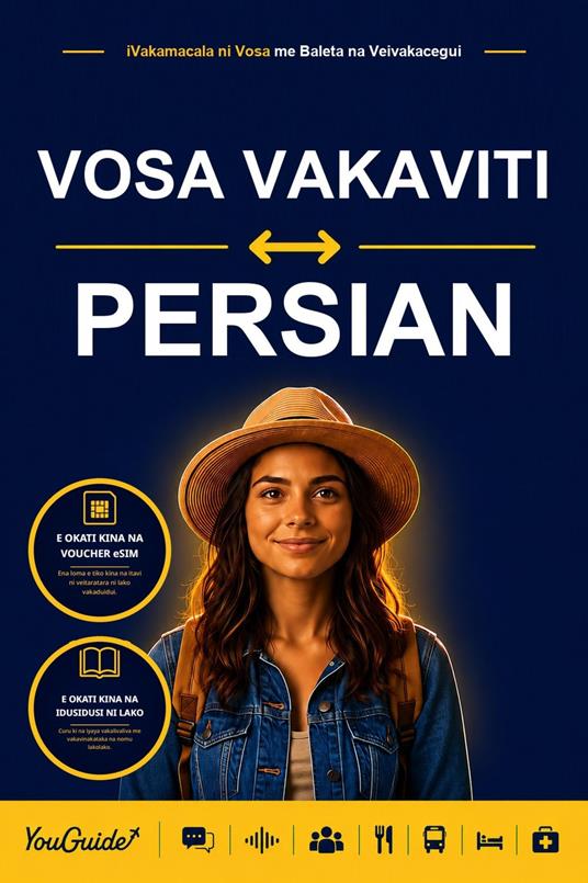 The Language Guide for Travelers - Fijian to Persian