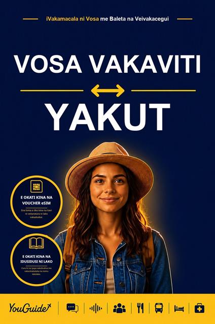 The Language Guide for Travelers - Fijian to Yakut