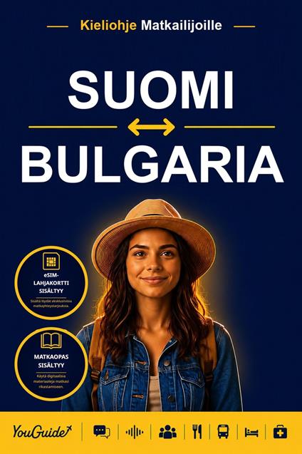 The Language Guide for Travelers - Finnish to Bulgarian