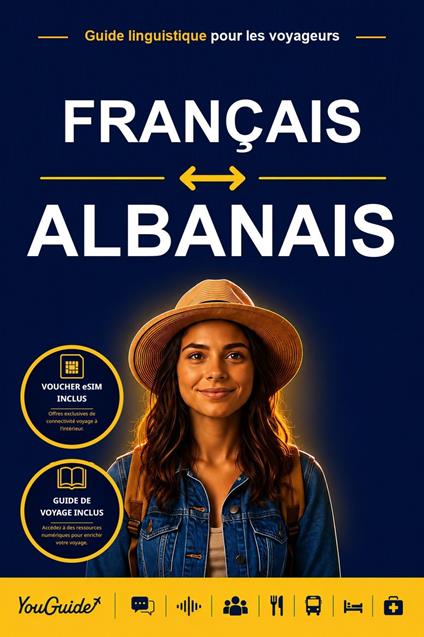 The Language Guide for Travelers - French to Albanian