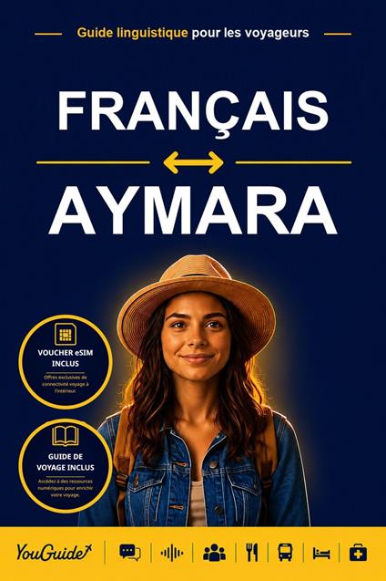The Language Guide for Travelers - French to Aymara