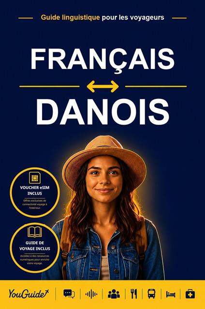The Language Guide for Travelers - French to Danish