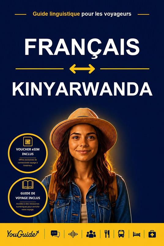 The Language Guide for Travelers - French to Kinyarwanda