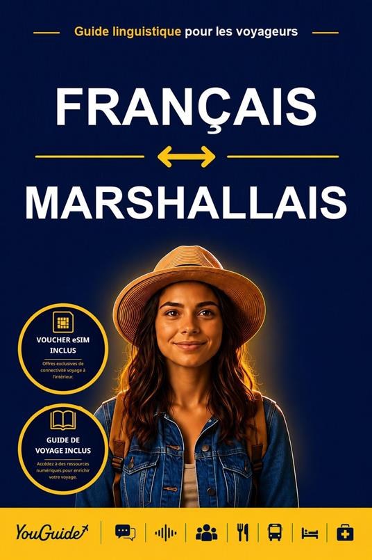 The Language Guide for Travelers - French to Marshallese