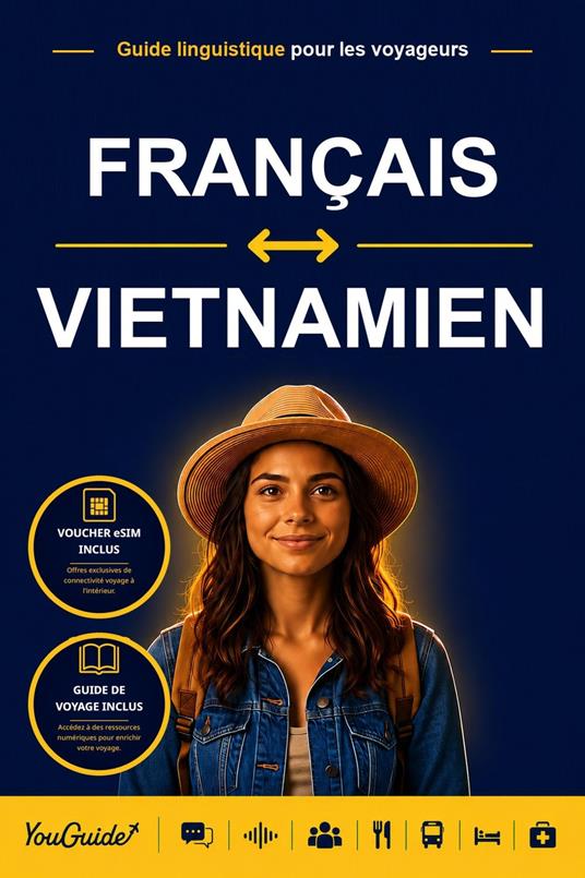 The Language Guide for Travelers - French to Vietnamese