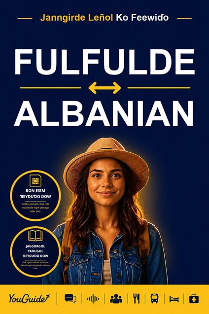 The Language Guide for Travelers - Fulani to Albanian