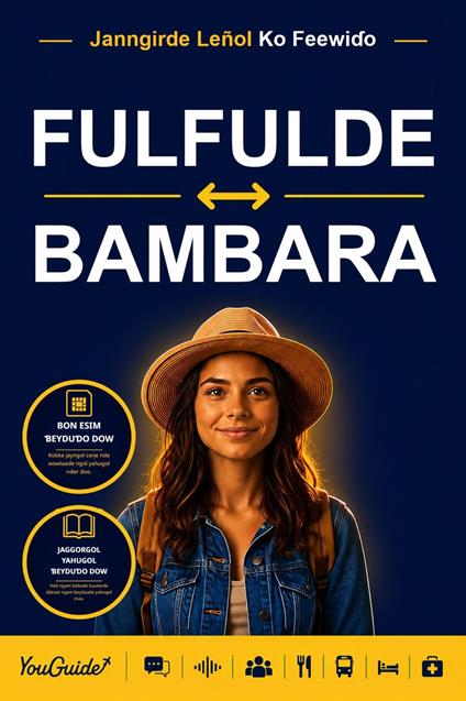 The Language Guide for Travelers - Fulani to Bambara