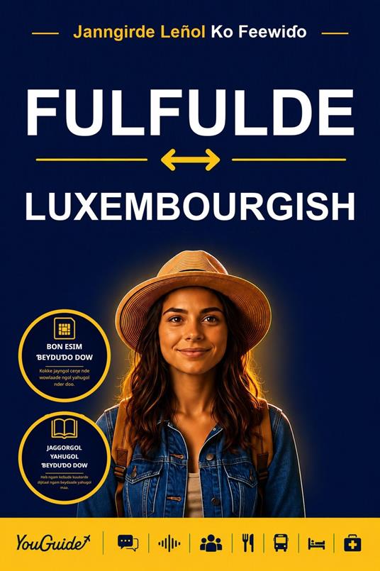 The Language Guide for Travelers - Fulani to Luxembourgish