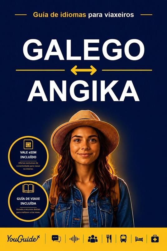 The Language Guide for Travelers - Galician to Angika