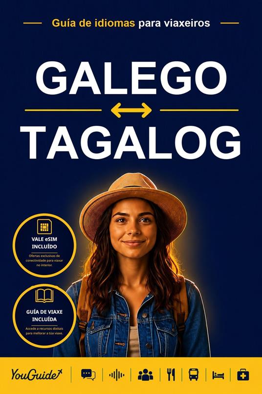 The Language Guide for Travelers - Galician to Tagalog