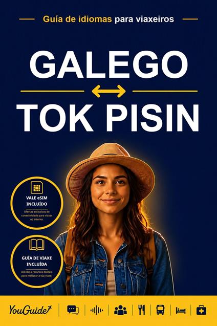 The Language Guide for Travelers - Galician to Tok Pisin
