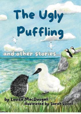 The Ugly Puffling and Other Stories - Louisa MacDougall - cover