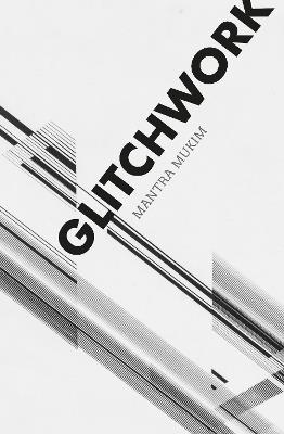 Glitchwork - Mantra Mukim - cover