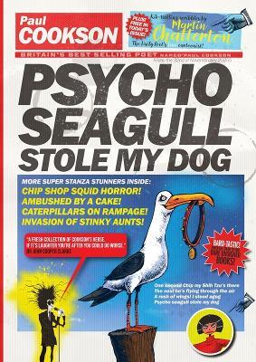 Psycho Seagull Stole My Dog - Paul Cookson - cover