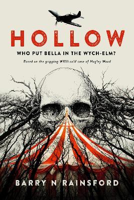 Hollow - who Put Bella in the Wych-Elm? - Barry N Rainsford - cover