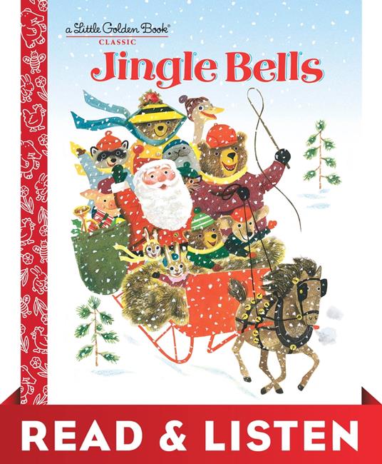 Jingle Bells: Read & Listen Edition - Kathleen N. Daly,J. P. Miller - ebook