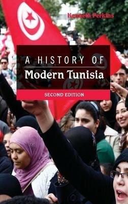 A History of Modern Tunisia - Kenneth Perkins - cover