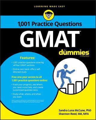 GMAT: 1,001 Practice Questions For Dummies - Sandra Luna McCune,Shannon Reed - cover