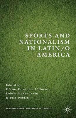 Sports and Nationalism in Latin / o America - cover