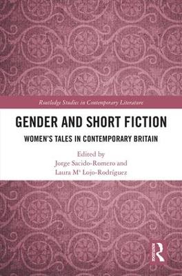 Gender and Short Fiction: Women’s Tales in Contemporary Britain - cover