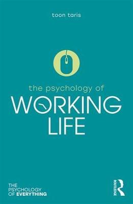 The Psychology of Working Life - Toon Taris - cover