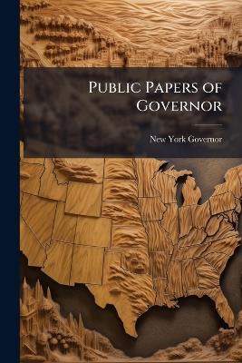 Public Papers of Governor - New York Governor - cover
