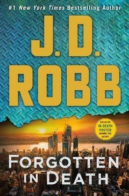 Forgotten in Death: An Eve Dallas Novel - J D Robb - cover