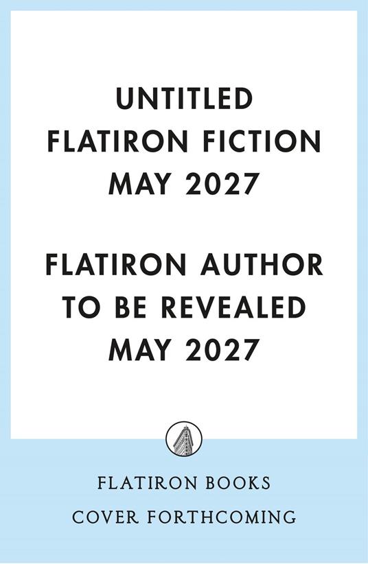 Untitled Flatiron Fiction May 2027