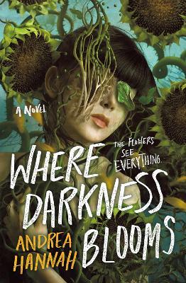 Where Darkness Blooms - Andrea Hannah - cover