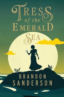 Tress of the Emerald Sea - Brandon Sanderson - cover
