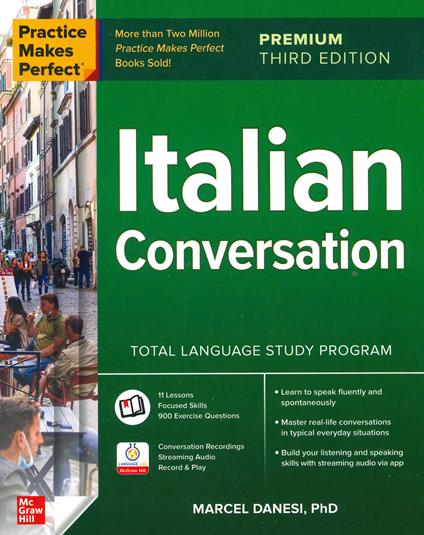 Practice makes perfect. Italian conversation - Marcel Danesi - copertina