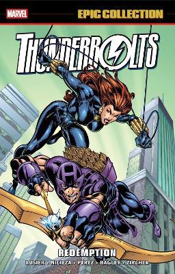 Thunderbolts Epic Collection: Redemption - Fabian Nicieza,Kurt Busiek - cover