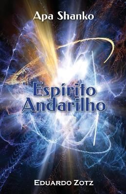 Esp?rito Andarilho: Apa Shanko - Eduardo Zotz - cover