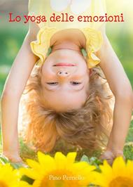 Lo yoga delle emozioni