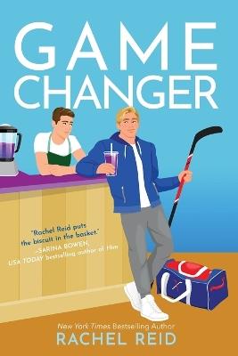 Game Changer: Now Streaming on Crave and HBO Max - Rachel Reid - cover