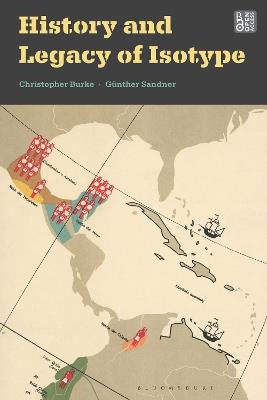 History and Legacy of Isotype - Christopher Burke,Günther Sandner - cover
