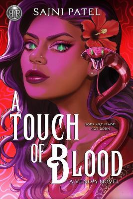 Rick Riordan Presents: A Touch of Blood - Sajni Patel - cover