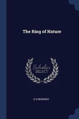 The Ring of Nature - G G Desmond - cover
