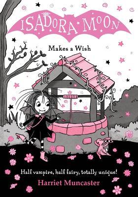 Isadora Moon Makes a Wish: Volume 18 - Harriet Muncaster - cover