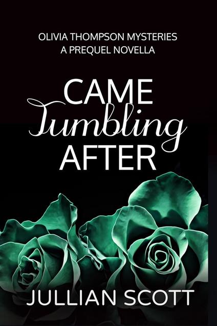 Came Tumbling After
