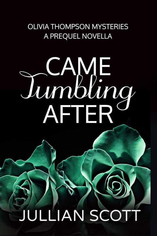 Came Tumbling After