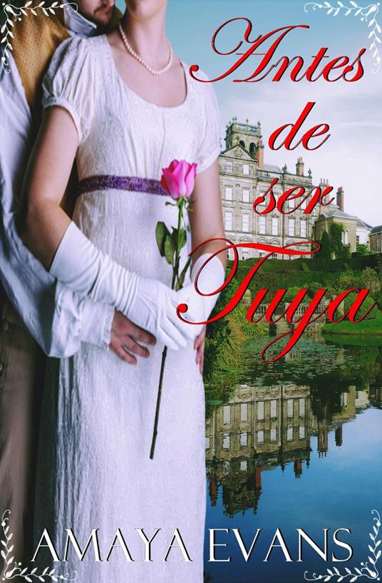 Antes De Ser Tuya