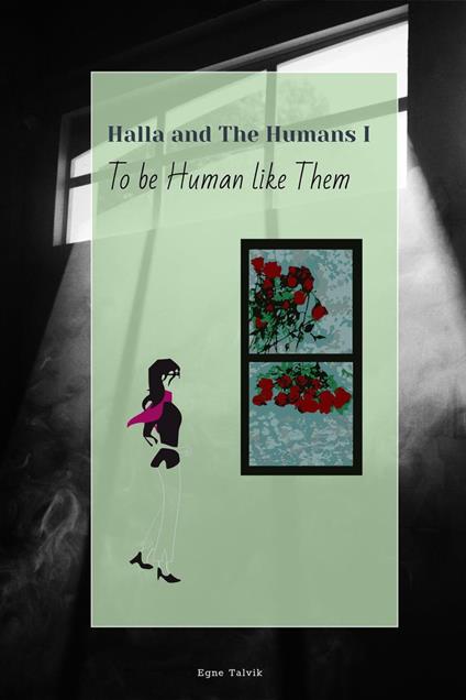 To Be Human Like Them