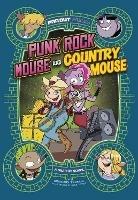 Punk Rock Mouse and Country Mouse: A Graphic Novel - Brandon Terrell - cover