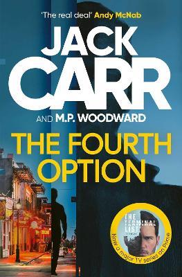 The Fourth Option - Jack Carr,M.P. Woodward - cover